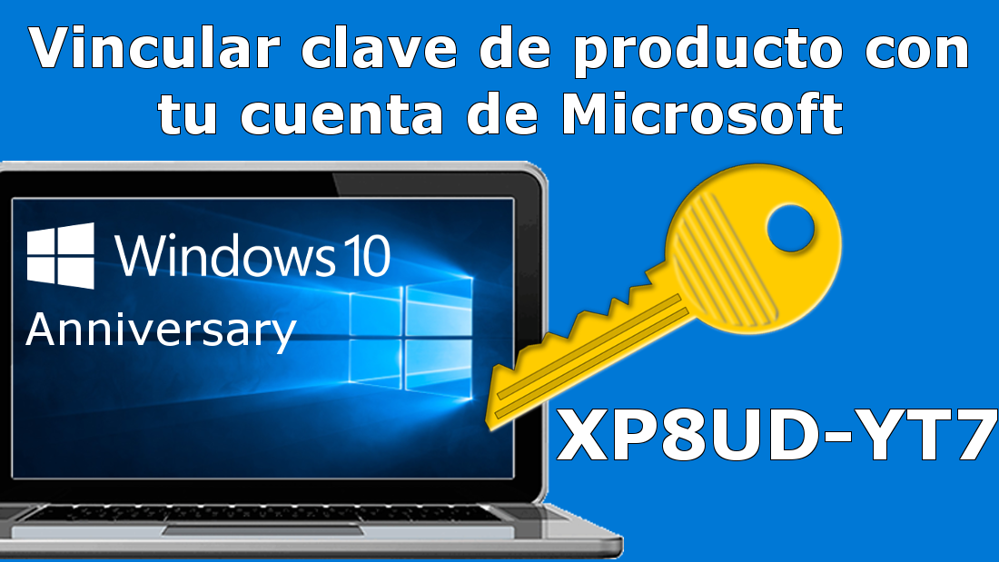 Como Vincular La Clave De Producto De Windows 10 Con Tu Cuenta De Microsoft Activación Automática 6733
